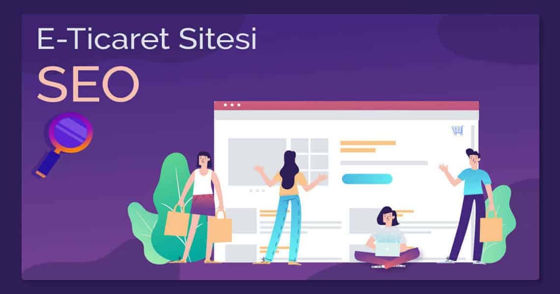 eticaret sitesi seo nasıl yapılır